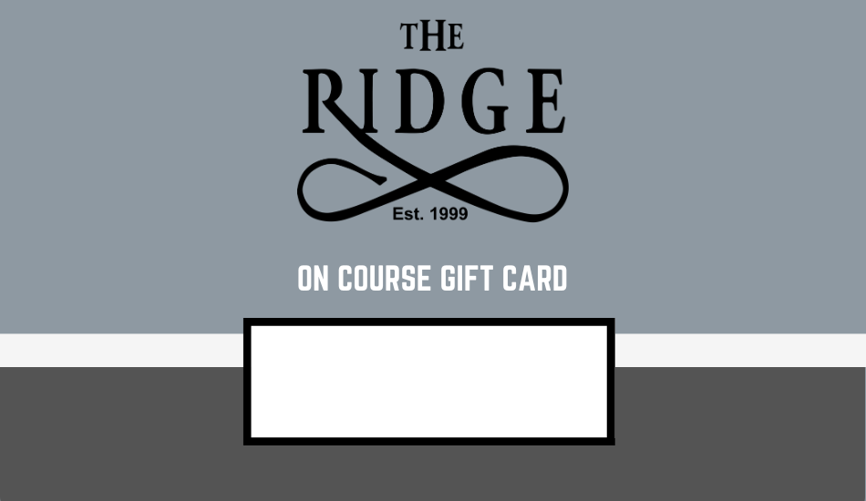 The Ridge On Course Gift Card